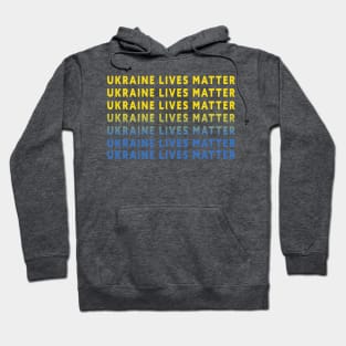 Ukraine Lives Matter Hoodie